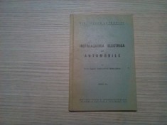 INSTALATIUNEA ELECTRICA LA AUTOMOBILE - Constantin Mihailescu -1942, 56 p.