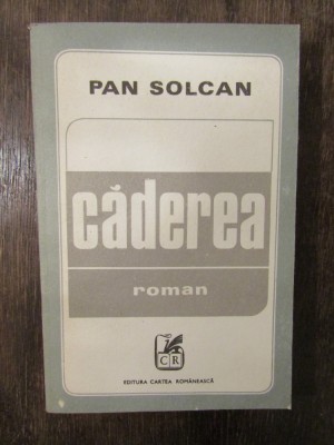 Căderea - Pan Solcan foto