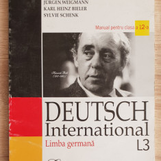DEUTSCH INTERNATIONAL L3 Limba germană. Manuala clasa a XII-a - Jurgen Weigmann