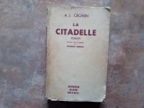 LA CITADELLE ( THE CITADEL ) par A . - J. CRONIN , 1938