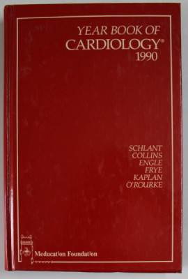 YEAR BOOK OF CARDIOLOGY by SCHLANT ..O&amp;#039;ROURKE , 1990 foto