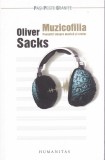 AS - OLIVER SACKS - MUZICOFILIA , POVESTIRI DESPRE MUZICA SI CREIER