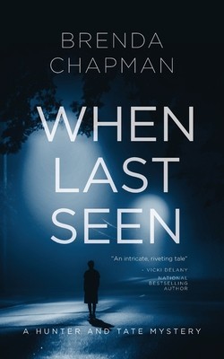 When Last Seen: A Hunter and Tate Mystery #2 foto
