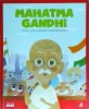 Mahatma Gandhi. Omul care a eliberat India fără război - Litera, 2019, Colectia Micii Mei Eroi