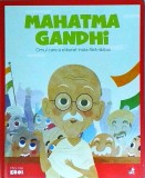 Cumpara ieftin Mahatma Gandhi. Omul care a eliberat India fără război - Litera, 2019, Colectia Micii Mei Eroi