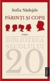 Parinti si copii - Sofia Nadejde - Publisol