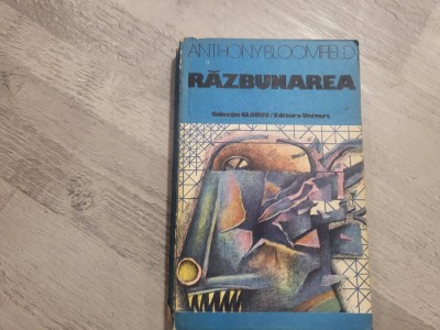 Razbunarea de Anthony Bloomfield foto