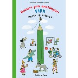 Carte de colorat - Hoinari prin anotimpuri. Vara, Rotraut Susanne Berner, Editura Casa
