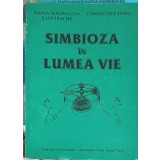SIMBIOZA IN LUMEA VIE-MARIA MAGDALENA ZAMFIRACHE, CONSTANTIN TOMA-258552