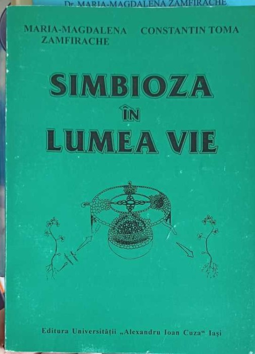 SIMBIOZA IN LUMEA VIE-MARIA MAGDALENA ZAMFIRACHE, CONSTANTIN TOMA-258552