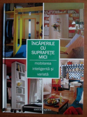 &amp;Icirc;ncăperile cu suprafețe mici - mobilarea inteligentă și variată foto