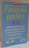 PARINTELE PERFECT, VOL. II, DICTIONAR M-Z de ELIZABETH PANTLEY, 2005