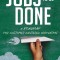 Jobs to Be Done: A Roadmap for Customer-Centered Innovation