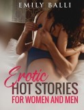 Erotic Hot Stories for Women and Men: Explicit Dirty Sexy Short Tales for Adults, BDSM, Taboo Dark Reverse Harem, Forbidden Naughty Family, Rough Dadd