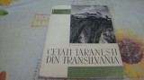 Velescu - Cetati taranesti din Transilvania - monumentele patriei noastre- 1964