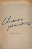 CHEMAREA PRIMAVERII - VERSURI (CU DEDICATIA AUTORULUI)-FLORIN MIHAI PETRESCU-253113