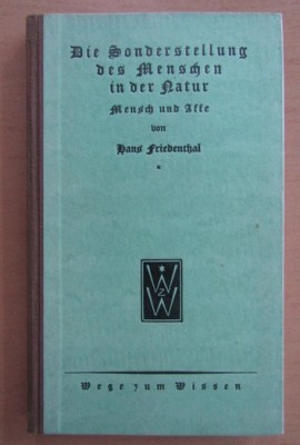 Hans Friedenthal - Die Sonderstellung des Menschen in der Natur foto
