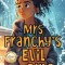 Mrs. Franchy&#039;s Evil Ring And The Six Months That Changed Everything