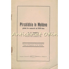 Pircalabia In Moldova - D. N. Nichita - 1932