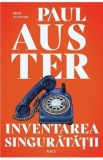 Inventarea singuratatii - Paul Auster
