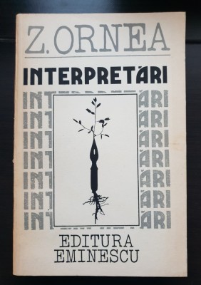Interpretări - Z. Ornea foto