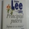 PRINCIPIUL PUTERII - BLAINE LEE, STEPHEN R. COVEY