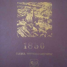 1850 Clujul Istorico-artistic - Stefan Pascu Scolab. ,308755