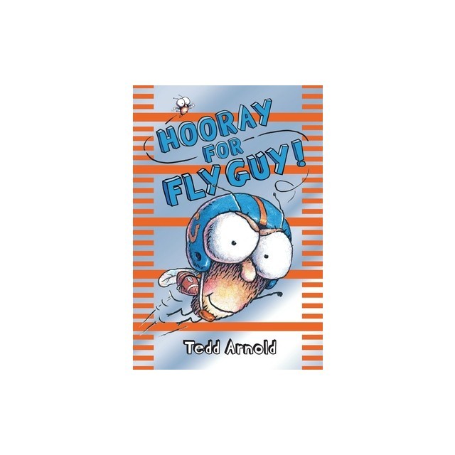 Hooray for Fly Guy!