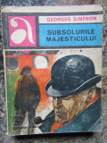 Georges Simenon - Subsolurile majesticului