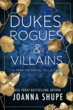 Dukes, Rogues &amp;amp; Villains
