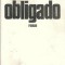 Obligado - Constantin Toiu
