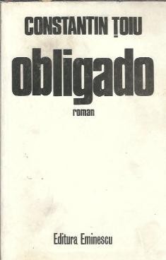 Obligado - Constantin Toiu