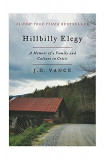 Hillbilly Elegy: A Memoir of a Family and Culture in Crisis - Hardcover - J. D. Vance - Harper Collins Publishers Ltd.