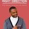 A Few Steps in the Right Direction: Give Yourself the Chance You Deserve