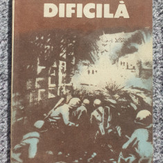 O hotarare dificila, Wilhelm Adam, volumul 2, 1988, 304 pag