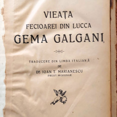 Vieata fecioarei din Lucca Gema Galgani. Lugoj, 1925 - P Germano Di S Stanislao