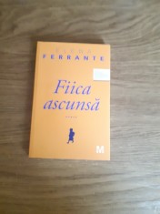 Fiica ascunsa - Elena Ferrante foto