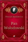 Pan Wolodowski | Henryk Sienkiewicz, 2021