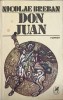 Don Juan - Nicolae Breban, Cartea Romaneasca, 1980, Roman, Beletristica, 447 pagini, Paperback