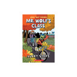 Lucky Stars (Mr. Wolf&#039;s Class #3)