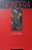 GLUMA-MILAN KUNDERA-275472