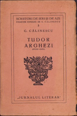 HST C1260 Tudor Arghezi Studiu critic de George Călinescu foto
