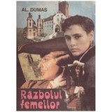 Alexandre Dumas - Razboiul femeilor - 125609