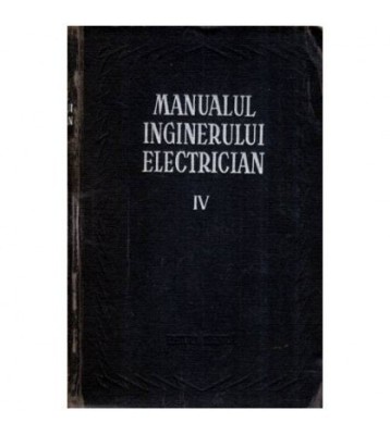colectiv - Manualul inginerului electrician vol. IV - Aparate foto