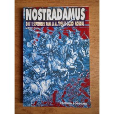 Marc Finn - Nostradamus. Din 11 septembrie pana la al treilea razboi mondial