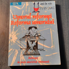 Umorul reformei Reforma umorului antologie de proza umoristica romaneasca 11 ani