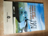 Amintiri privind promotia de ofiteri naviganti de aviatie 1951 - comandor (r) aviator Constantin Iordache - autograf (Editura Artemis, 2011)
