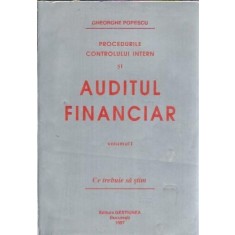 Procedurile controlului intern si auditul financiar (volumul 1) - Gheorghe Popescu