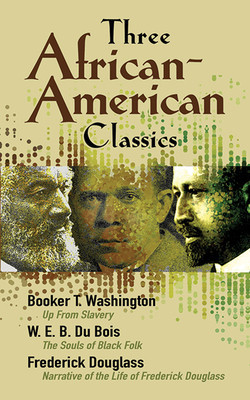 Three African-American Classics: Up from Slavery/The Souls of Black Folk/Narrative of the Life of Frederick Douglass foto