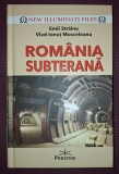 EMIL STRAINU, I. MUSCELEANU - ROMANIA SUBTERANA